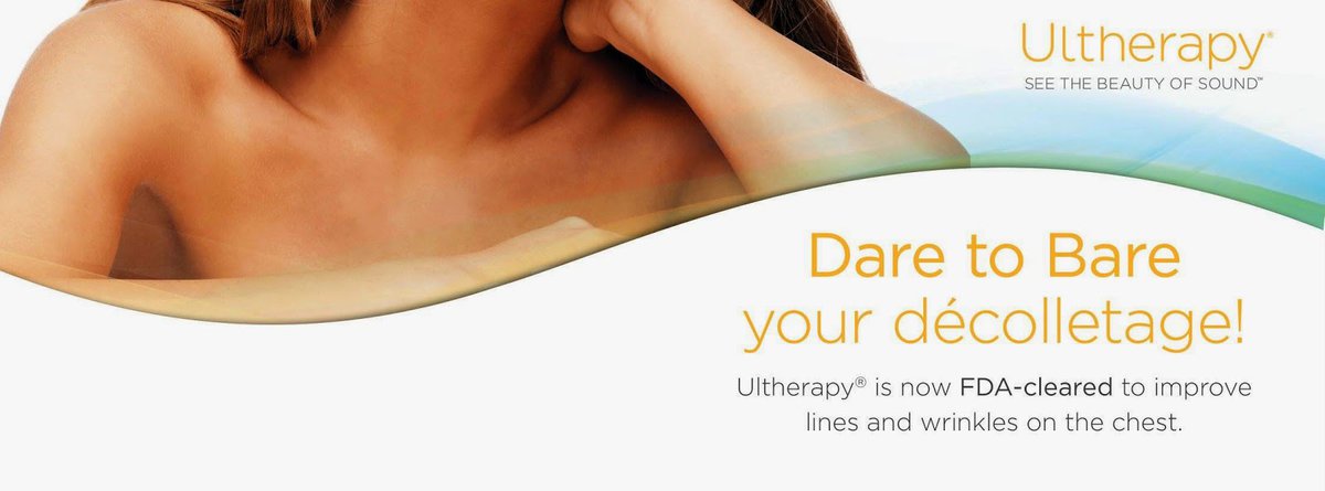ULTHERAPY DÉCOLLETAGE- NOW AT GERMAIN DERMATOLOGY